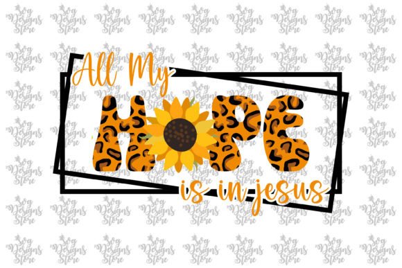 All My Hope is in Jesus SVG for Graphics and Crafts