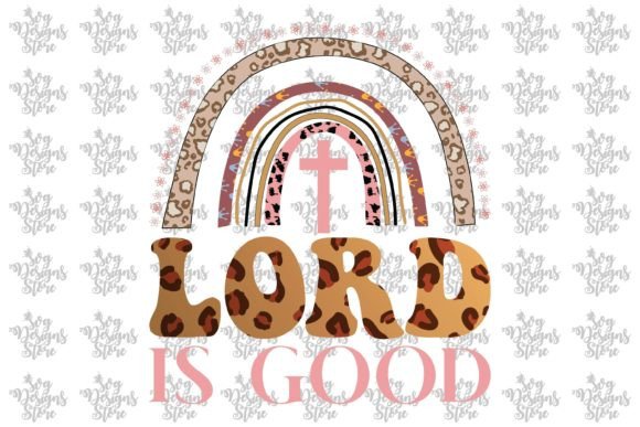 Lord is Good Jesus Sublimation Svg: Graphics & Crafts
