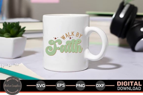 Walk by Faith Retro SVG: Graphics & Crafts Review